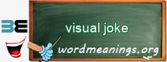 WordMeaning blackboard for visual joke